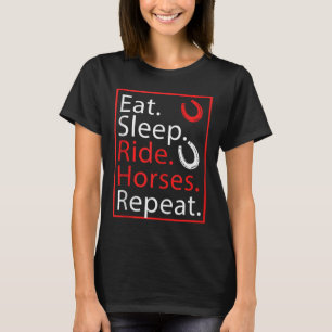 T-shirt Mangez Des Chevaux De Sommeil Répétez L'Humour Pou
