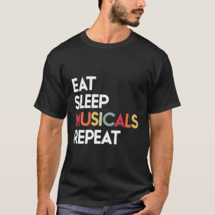 T-shirt Mangez Des Comédies Musicales Répétez Un Cadeau Th