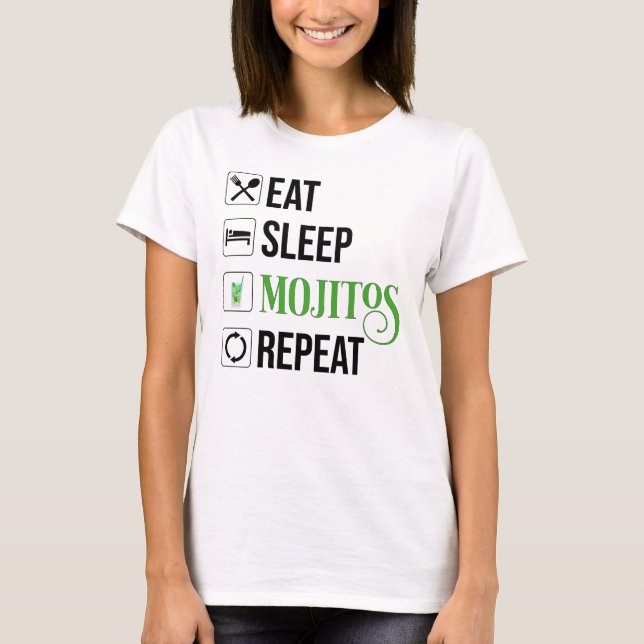 T-shirt Mangez des mojitos du sommeil Répéter (Devant)