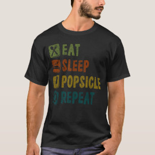 T-shirt Mangez des Popsicles de sommeil Répétez les vacanc