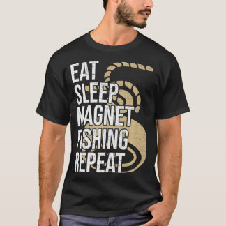 T-shirt Mangez du magnétisme du sommeil Pêche à répétition