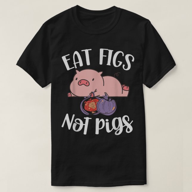 T-shirt Mangez Figues Pas Chiens Végétarien Aller Végétali (Design devant)
