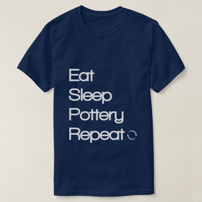 T-shirt Mangez la poterie du sommeil Répéter 1 (Design devant)