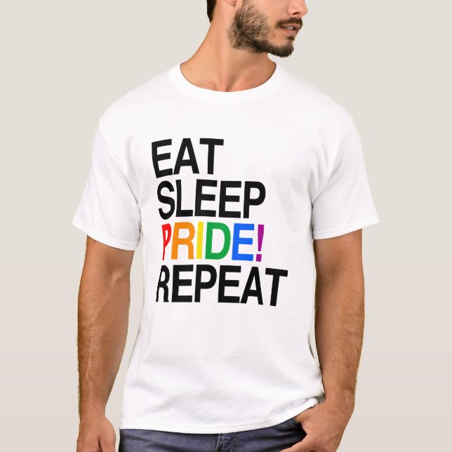 T-shirt Mangez la répétition de fierté de sommeil (Devant)