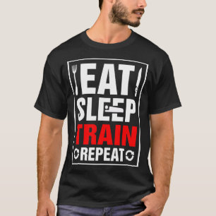 T-shirt Mangez la répétition de train de sommeil
