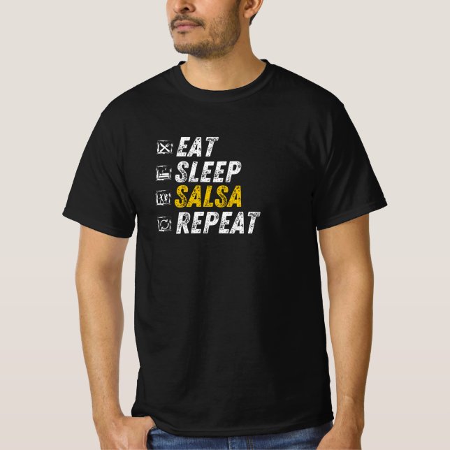 T-shirt Mangez la salsa du sommeil - Danser un cadeau - Da (Devant)