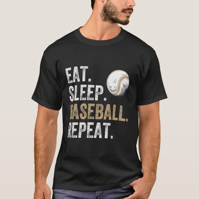T-shirt Mangez Le Baseball Dormir Répétez Le Baseball Et L (Devant)