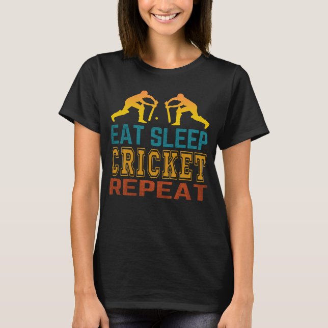 T-shirt Mangez le cricket du sommeil Répéter (Devant)