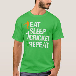 T-shirt Mangez le cricket endormi Répétez le cricket Jouer