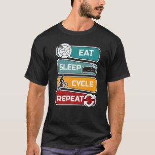 T-shirt Mangez le cycle du sommeil Répétez le vélo Vélo