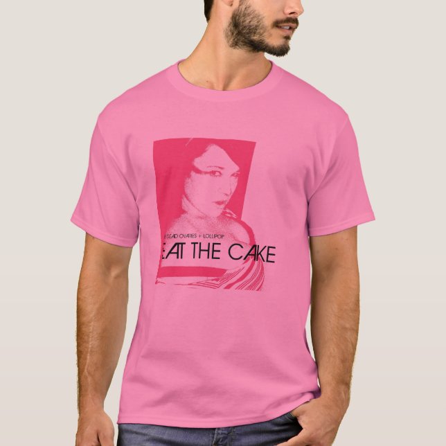 T-shirt Mangez le gâteau (Devant)