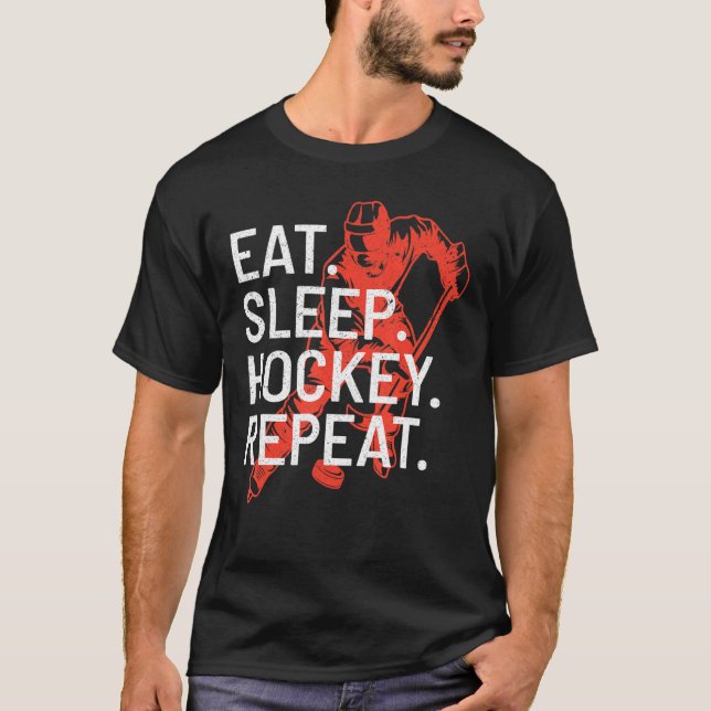 T-shirt Mangez Le Hockey Du Sommeil Répéter Le Joueur De H (Devant)