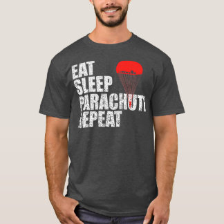 T-shirt Mangez le parachute du sommeil Répéter 1