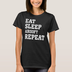 T-shirt Mangez le sommeil Airsoft Répéter Sarcastique