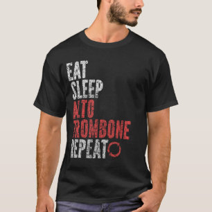 T-shirt Mangez le sommeil Alto trombone Répéter