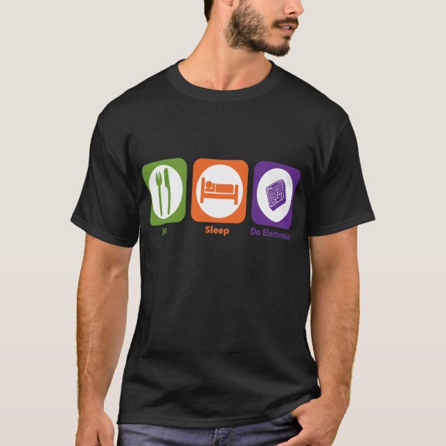 T-shirt Mangez le sommeil font l'électronique (Devant)
