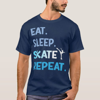 T-shirt Mangez le sommeil Ice patinage Danse Figure Répéti