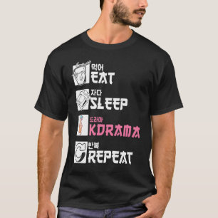 T-shirt Mangez le sommeil KDrama Répéter