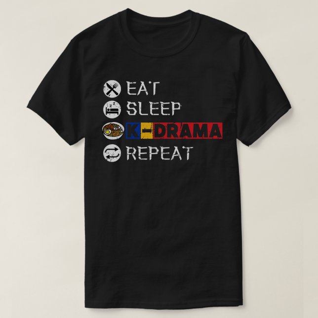 T-shirt Mangez le sommeil KDrama Répéter 4 (Design devant)