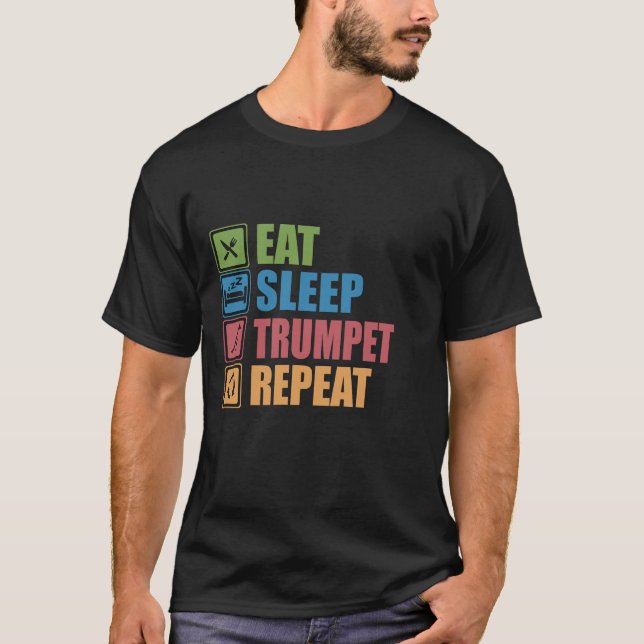 T-shirt Mangez le TRUMPET du sommeil Répéter (Devant)