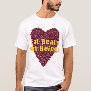 T-shirt Mangez les êtres d'haricots pas
