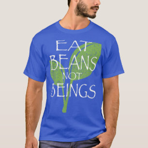 T-shirt Mangez les haricots non les êtres végétariens Végé