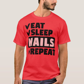 T-shirt Mangez les ongles du sommeil répéter
