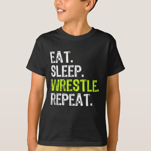 T-shirt Mangez lutteur de sommeil Répéter lutteur de lutte (Devant)