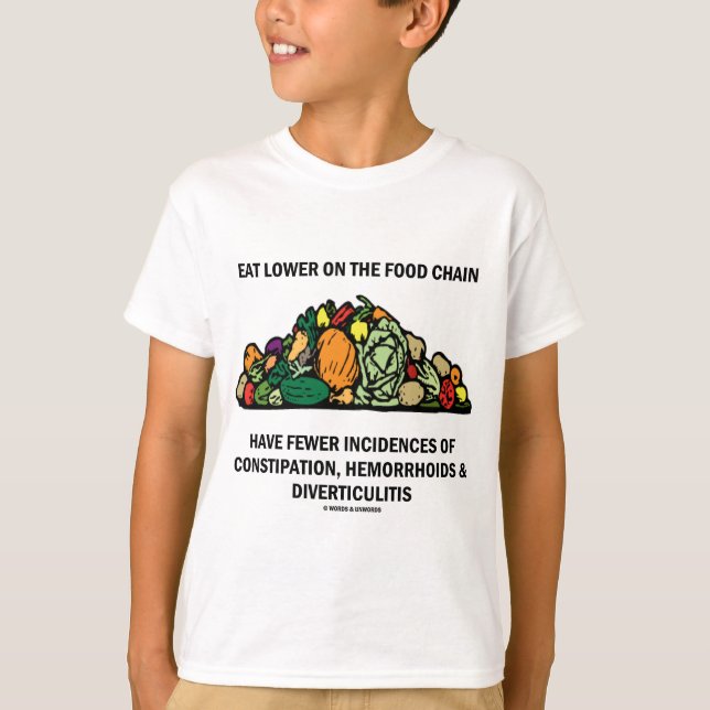 T-shirt Mangez plus bas sur la chaîne alimentaire (les (Devant)