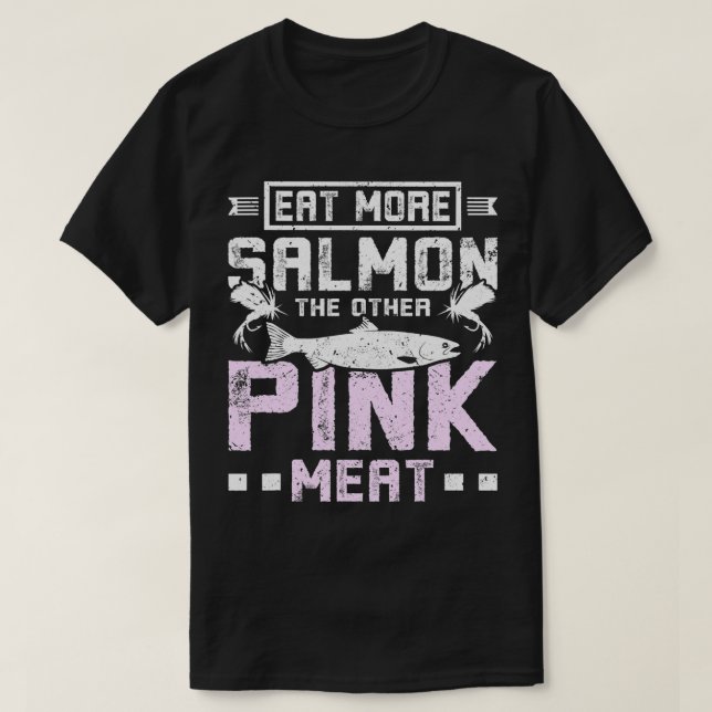 T-shirt Mangez plus saumon l'autre viande rose (Design devant)