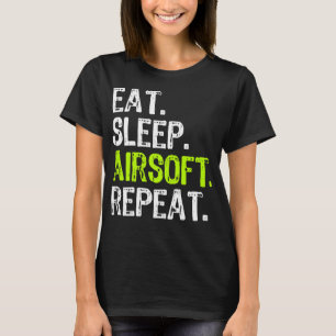 T-shirt Mangez Sleep Airsoft Repeat Funny Air Soft Cadeau