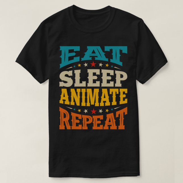 T-shirt Mangez Sleep Animate 3D Animateurs Dessin Animatio (Design devant)