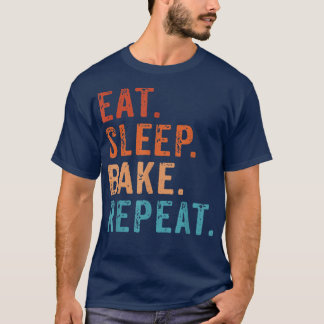 T-shirt Mangez Sleep Bake Répéter Pâtisserie Boulangerie B