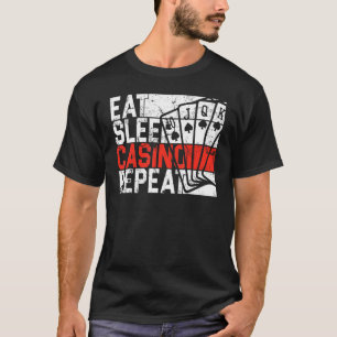 T-shirt Mangez Sleep Casino Répéter Jeu Jeu Joueur