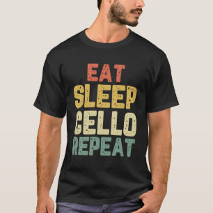 T-shirt Mangez Sleep Cello Repeat Player Funny Cellist Don