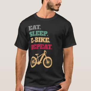 T-shirt Mangez Sleep E Vélo MTB Vélo électrique Répétition
