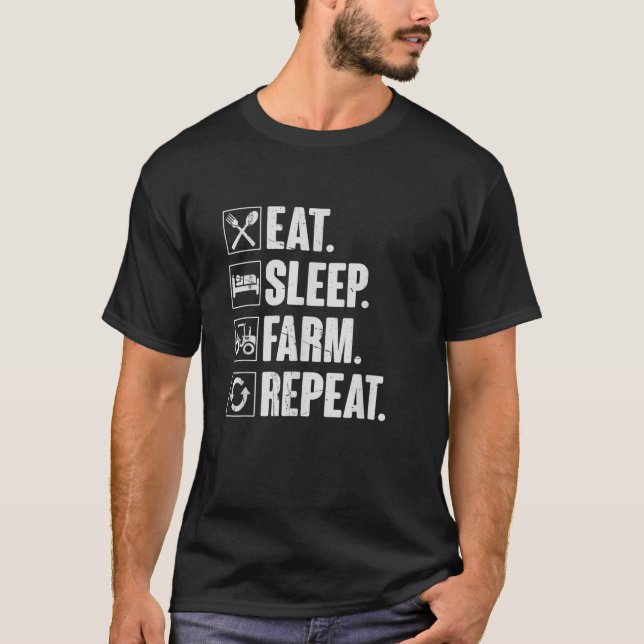 T-shirt Mangez Sleep Farm Répéter le cadeau de l'agriculte (Devant)
