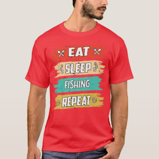 T-shirt Mangez Sleep Fishing Repeat Fishing Fisher Premium