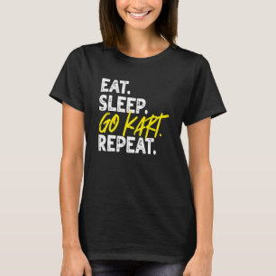 T-shirt Mangez Sleep Go Kart Repeat Go Kart Racing 1