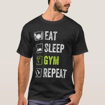 Mangez Sleep Gym Repeat - Fitness
