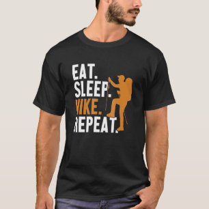 T-shirt Mangez Sleep Hike Répéter Extérieur Wander Backpac