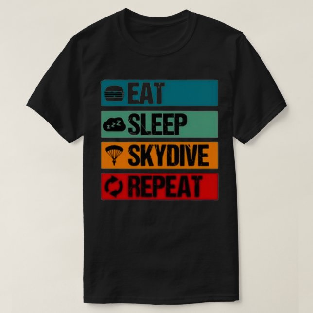 T-shirt Mangez Sleep SkyDive Répéter 6 (Design devant)