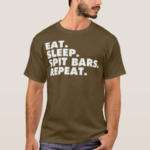 T-shirt Mangez Sleep Spit Bars Musique Artiste Rap Star Ca