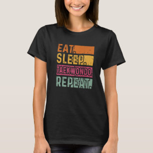 T-shirt Mangez Sleep Taekwondo Répéter Taekwondo Black Bel