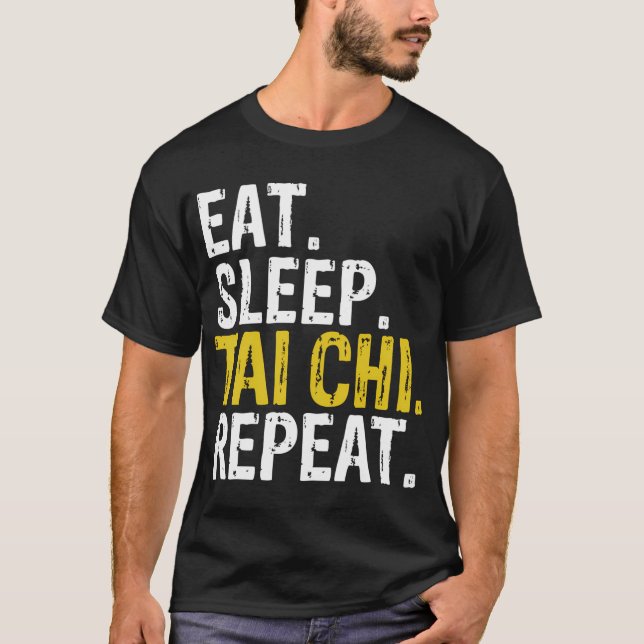 T-shirt Mangez Sleep Tai Chi Repeat Co. (Devant)