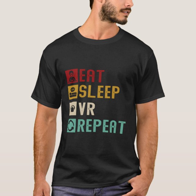 T-shirt Mangez Sleep Vr Répéter Funny Réalité Virtuelle Vi (Devant)
