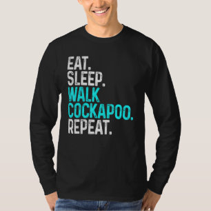 T-shirt Mangez Sleep Walk Cockapoo Drôle Chien Marchant Ch