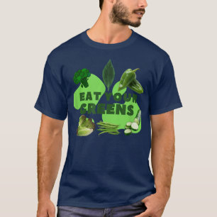 T-SHIRT MANGEZ VOS VERTS