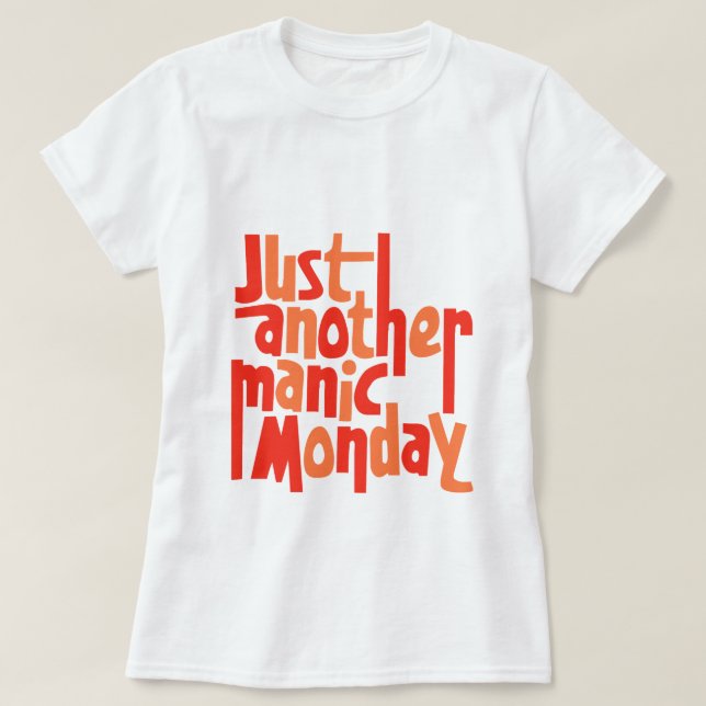 T-shirt Manic Lundi 80s Retro Pop Culture Typographie (Design devant)