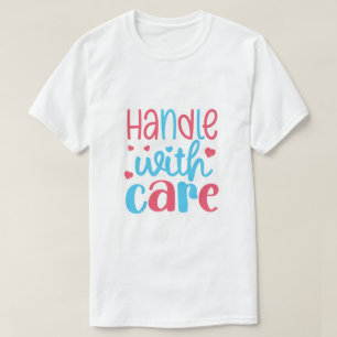 T-shirt Manipuler avec soin